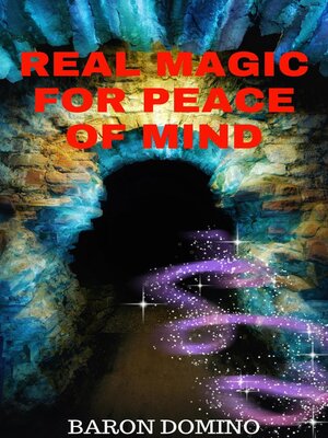 cover image of Real Magic for Peace of Mind